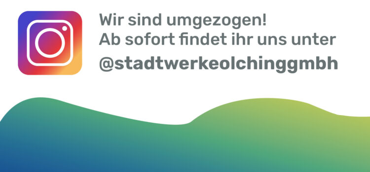 Neuer Instagram-Account der Stadtwerke Olching