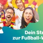 Jubelnde Menschen zum Aktionsangebot der Stadtwerke Olching zur Fußball-WM 2026.